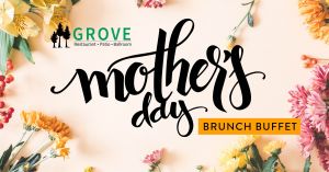 Grove Mother's Day Brunch.jpg