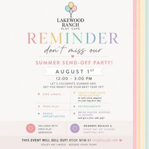 LWR Play Cafe Summer Send Off.jpg
