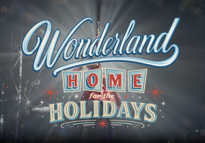Wonderland Home for the Holidays.png