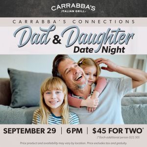 Carrabba's Dad and Daughter Date Night.jfif