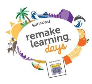 04/18 Suncoast Remake Learning Days Earth Day at the Bay