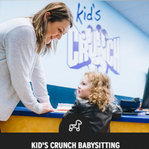 CRUNCH Fitness -Kids Crunch Babysitting