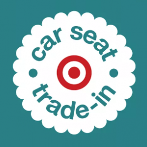 09/21-10/04 - Car Seat Trade-In Event at Target