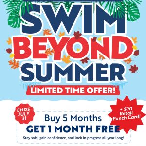 Aqua-Tots Swim School Swim Beyond Summer and Save