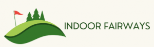 Indoor Fairways