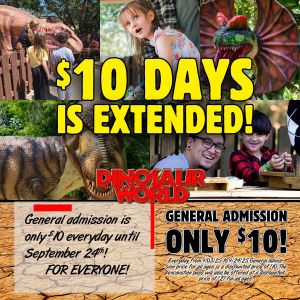 Dinosaur World $10 Admission Deal