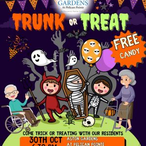 10/30- Trunk or Treat at Aston Gardens
