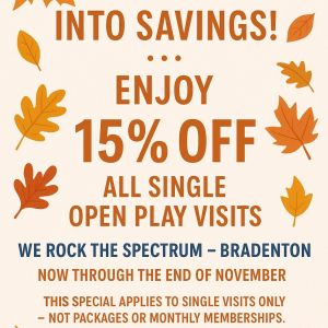 Fall Back Into Savings at We Rock the Spectrum Bradenton