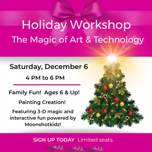 12/06 - Children's Art Classes Holiday Workshop: The Magic of Art & Technology