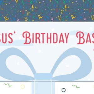 12/06 - Jesus' Birthday Bash