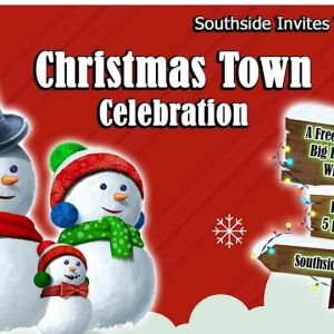 12/12-13 - Christmas Town at Southside Baptist Church