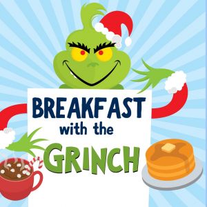 12/17 - Breakfast with the Grinch at the Arlington Park & Aquatic Complex