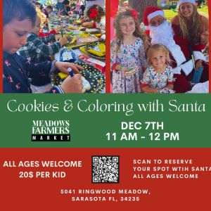 12/07- Cookies and Coloring with Santa at Meadows Farmers Market