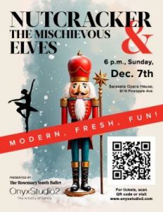 12/07- Nutcracker & The Mischievous Elves Presented by The Rosemary Youth Ballet