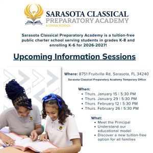 01/15,29 & 02/12, 26 - Sarasota Classical Preparatory Academy Information Session
