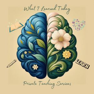 What I Learned Today - Teaching and Tutoring Services