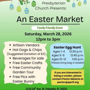 03/28 - Palmetto Presbyterian Church Easter Market
