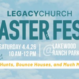 04/19 Legacy Church Easter Fest