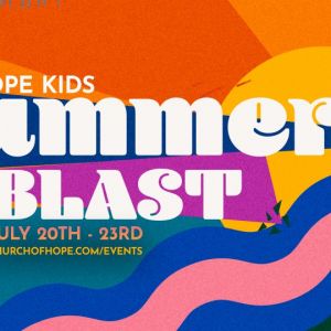Church of Hope Summer Blast VBS
