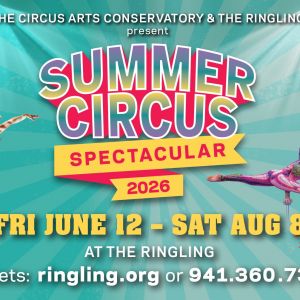 06/12-08/08 - Summer Circus Spectacular
