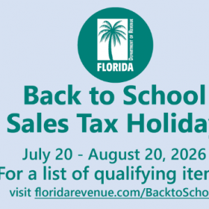 07/20-08/20 - Back to School Florida Sales Tax Holiday