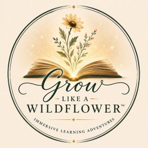 Grow Like a Wildflower - Homeschool Learning Ecosystem
