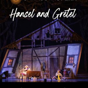 10/30-11/14 - Hansel and Gretel at the Sarasota Opera